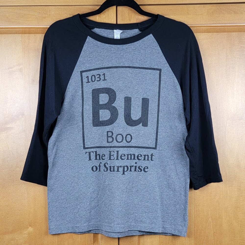BU The Element of Surprise Funny Nerdy Halloween Raglan Sleeve Shirt - M